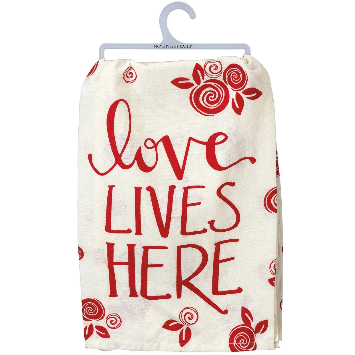 Primitives By Kathy Love Lives Here Kitchen Towel - 28" x 28"