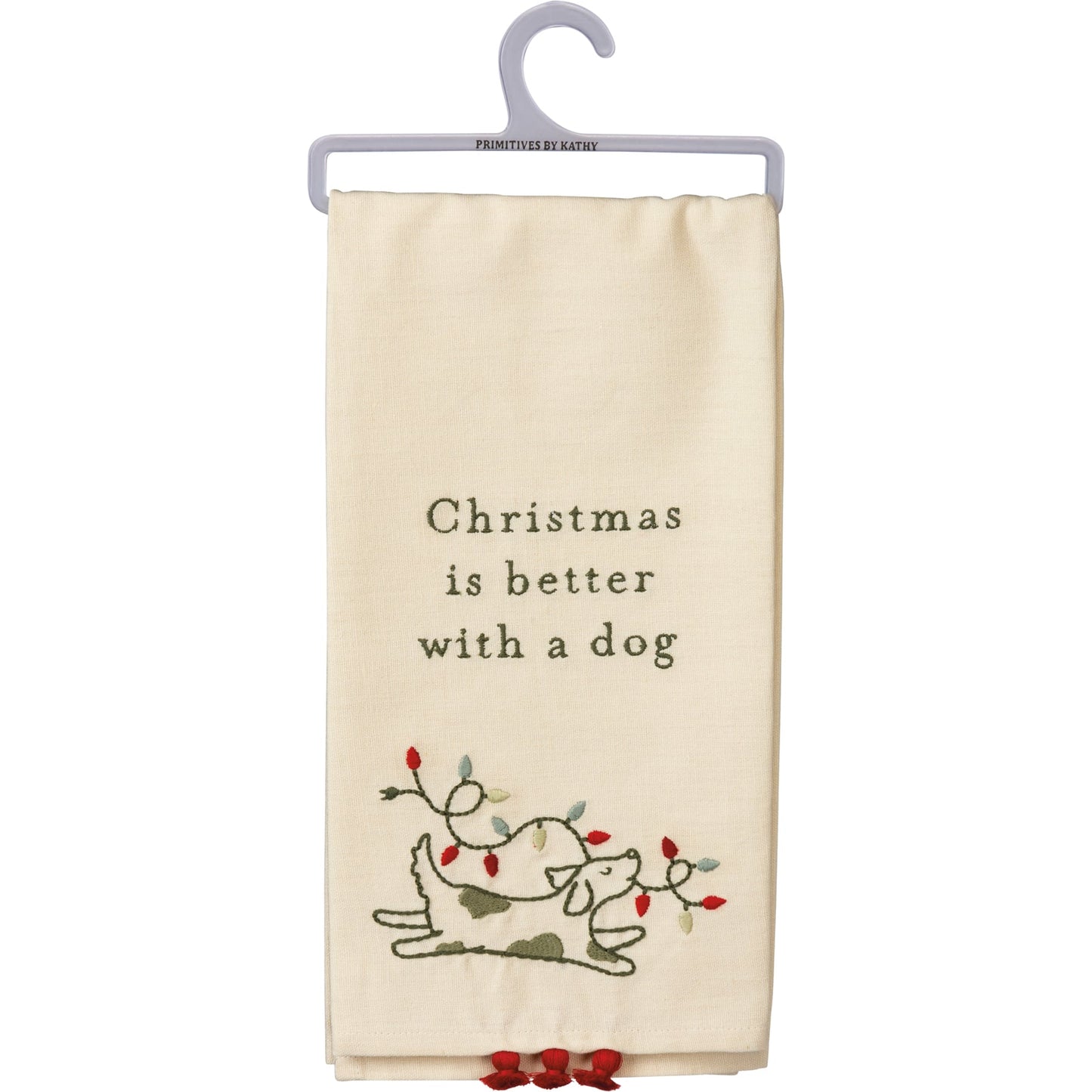 Primitives By Kathy Christmas Is Better With A Dog Kitchen Towel - 20" x 26"