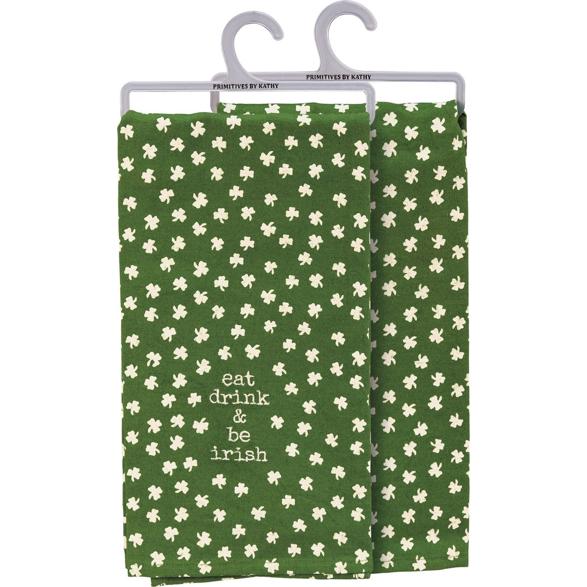 Primitives By Kathy Eat Drink & Be Irish Kitchen Towel - 20" x 26"