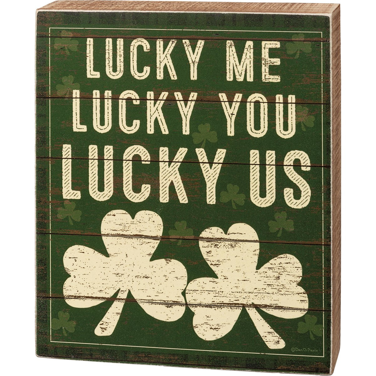 Primitives by Kathy Lucky Me Lucky You Lucky Us Box Sign