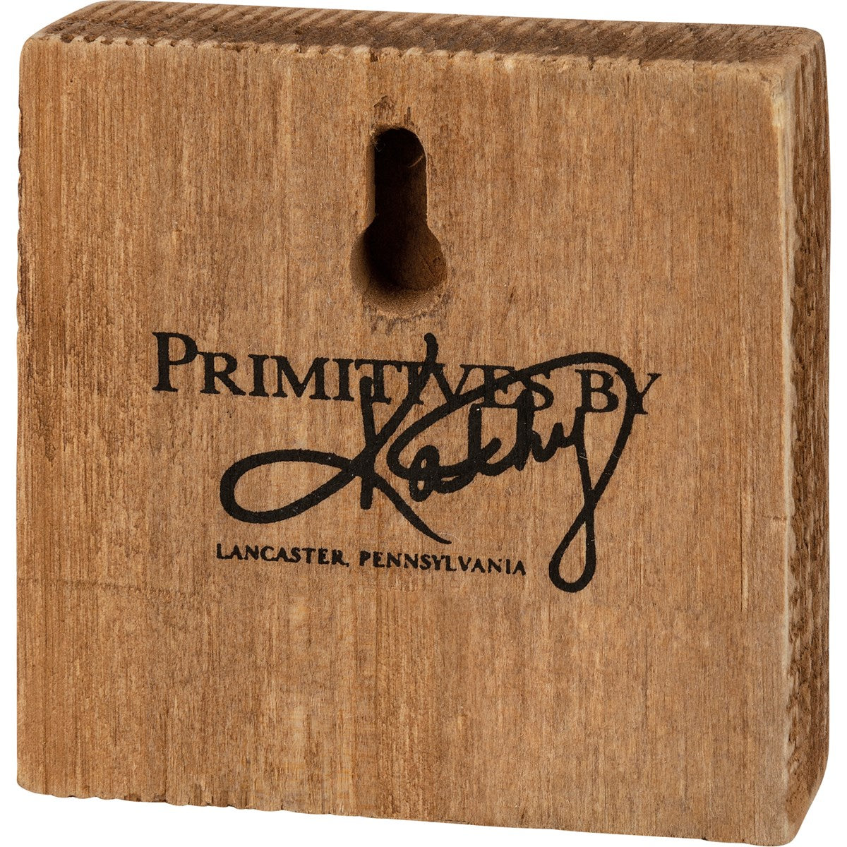 Primitives by Kathy Snowman Block Sign