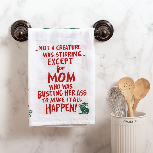 Primitives by Kathy Except For Mom Funny Christmas Kitchen Towel - 28" x 28"