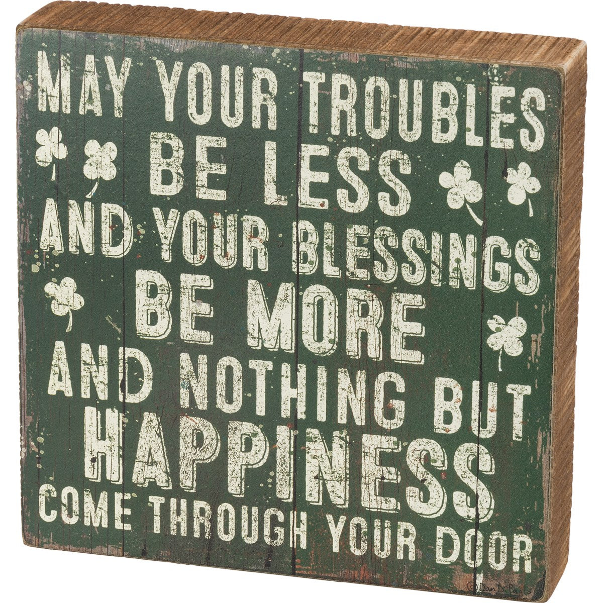 Primitives by Kathy Troubles Be Less Your Blessings Be More Box Sign