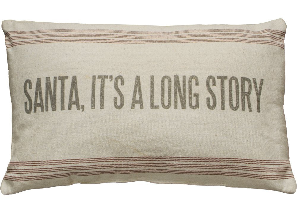 Primitives by Kathy Vintage Flour Sack Style Santa It's A Long Story Holiday Christmas Throw Pillow