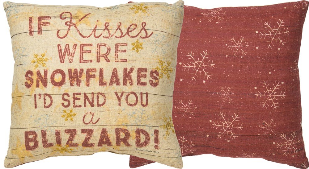 Primitives by Kathy Holiday If Kisses were Snowflakes Throw Pillow