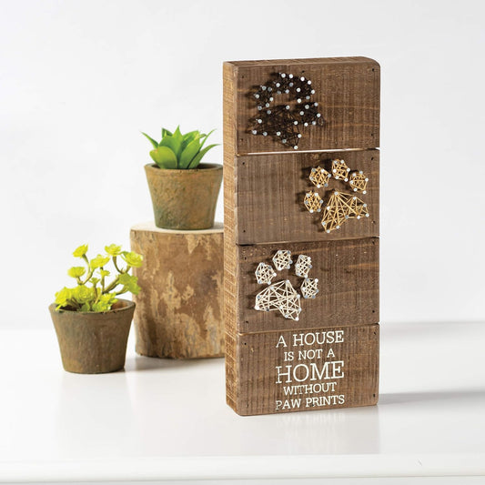 Primitives by Kathy Box Sign - A House is not a Home without Paw Prints w/ String Art Paws