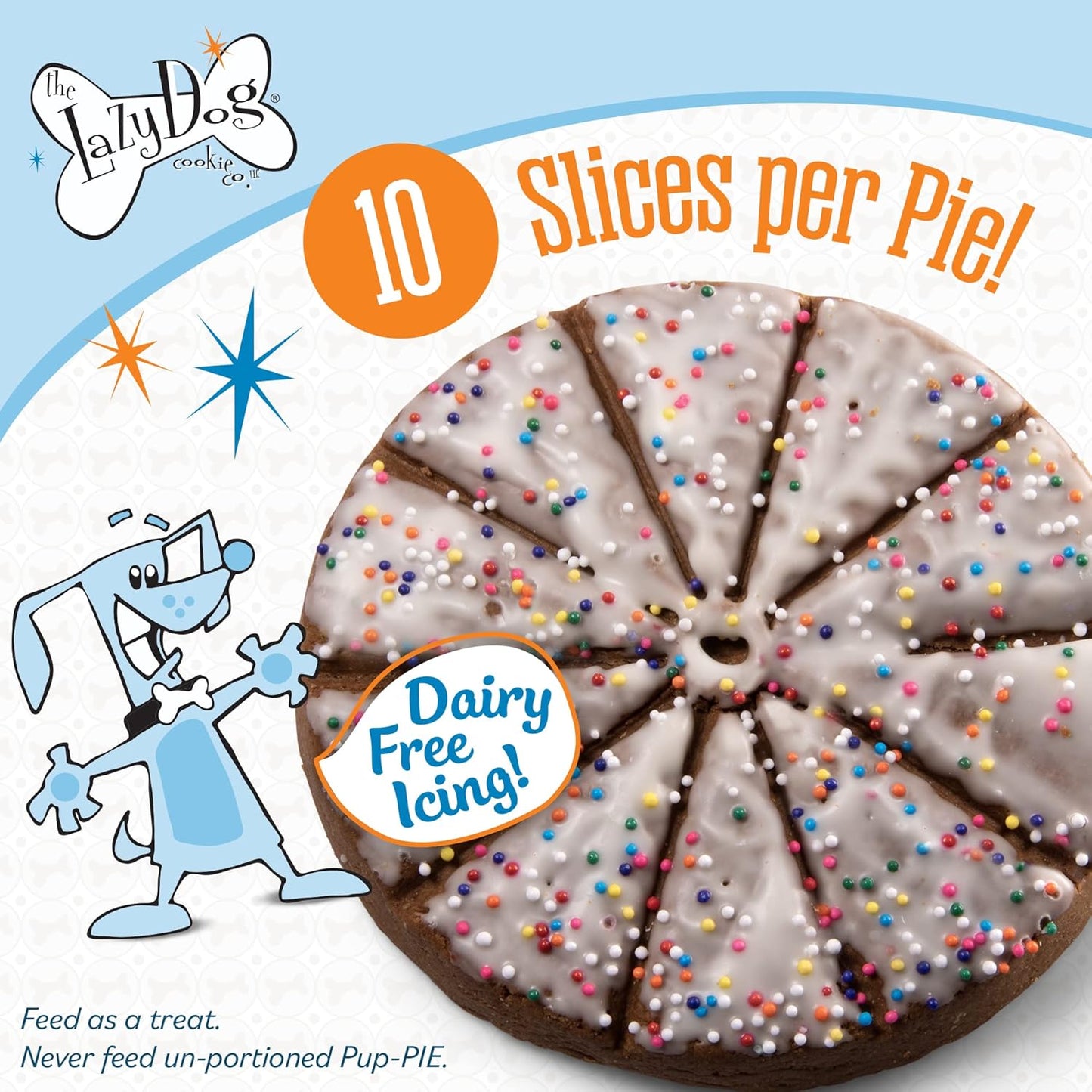 Lazy Dog Cookie Co. Happy Howlidays 6" Pup-Pie