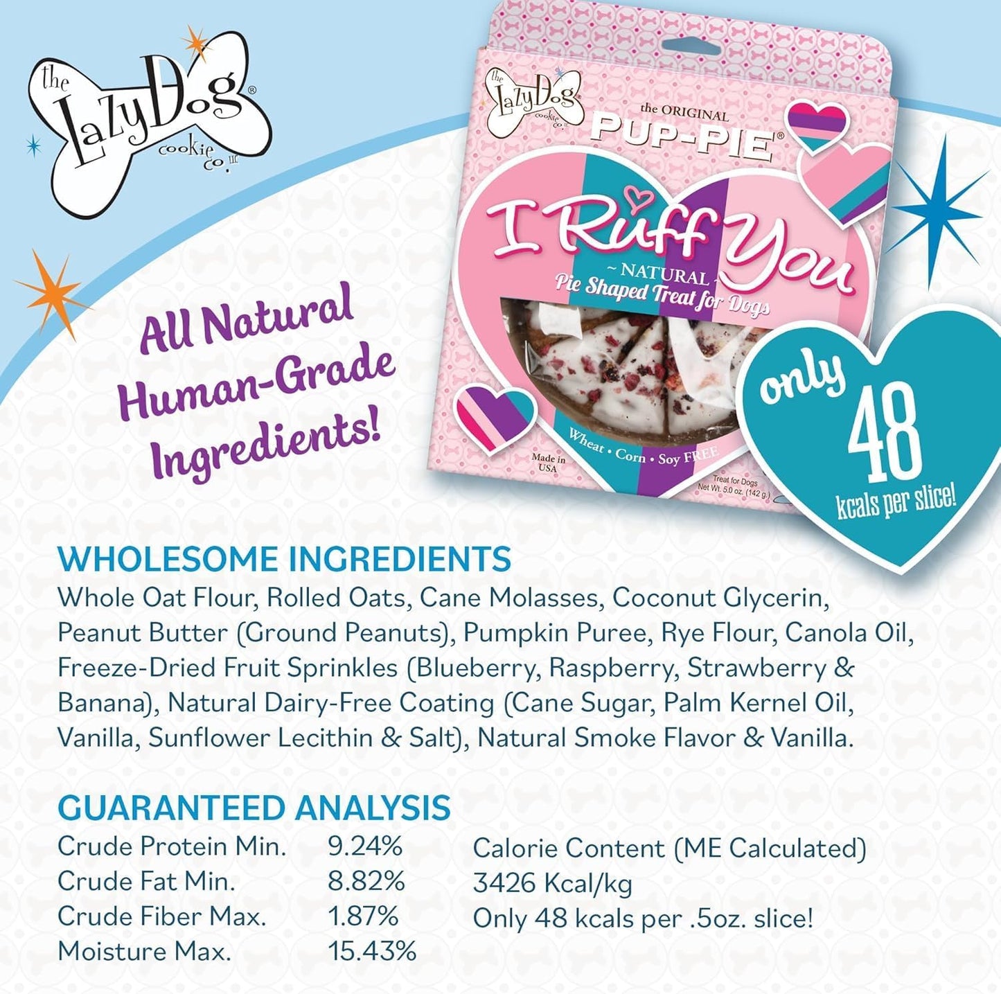 Lazy Dog Cookie Co I Ruff You Pup-Pie Treat