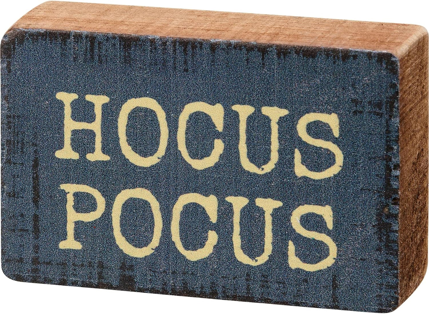 Primitives by Kathy Hocus Pocus Home Decor Sign