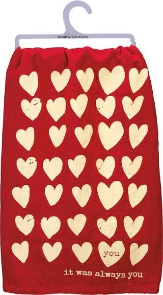 Primitives By Kathy It Was Always You Kitchen Towel - 28" x 28"