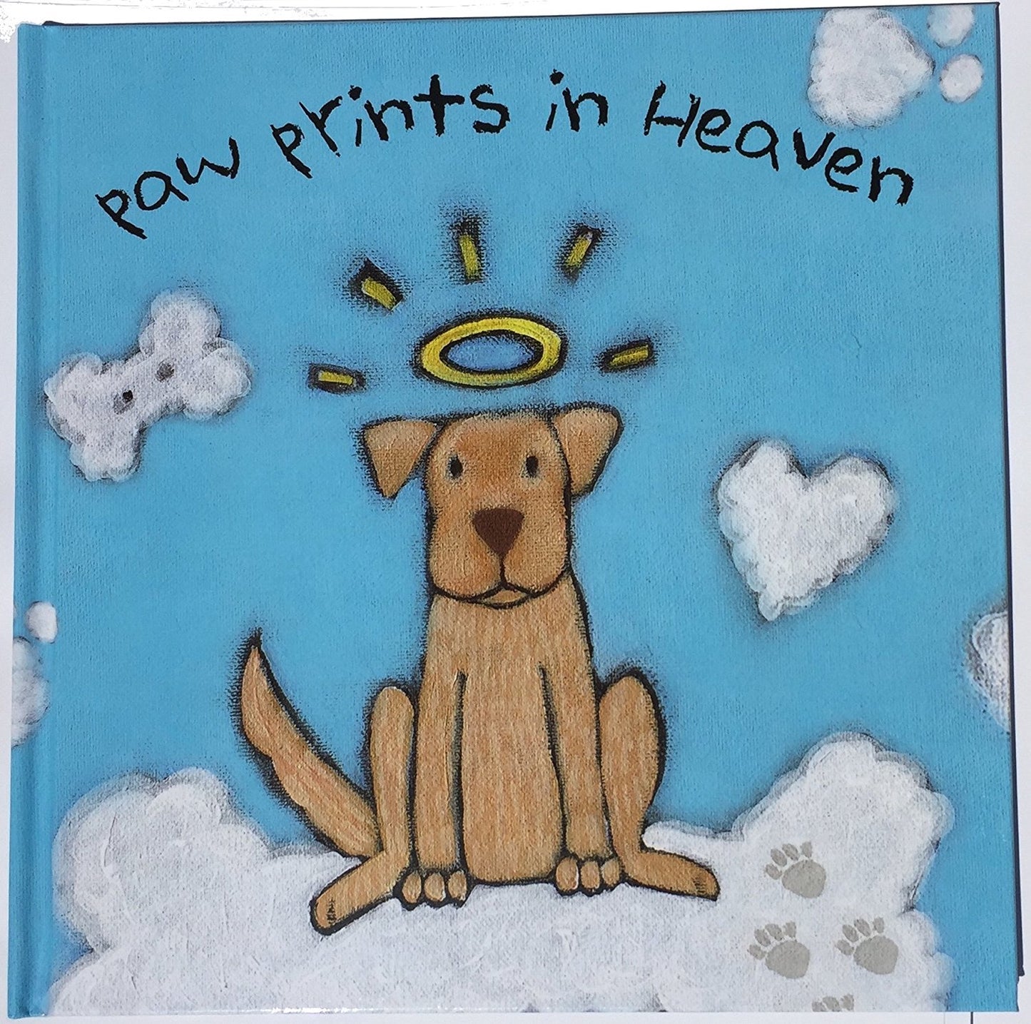 Paw Prints In Heaven Hardcover Pet Memorial Children's Book