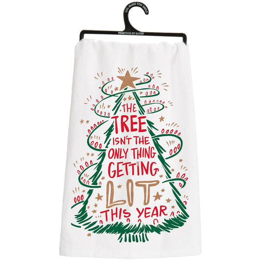 Primitives By Kathy Only Thing Getting Lit This Year Kitchen Towel - 28" x 28"